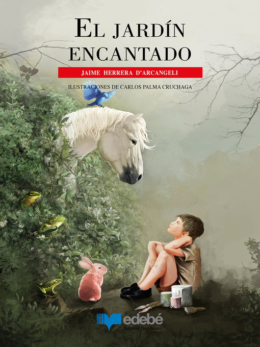 Title details for El jardín encantado by Jaime Herrera D'arcangeli - Available